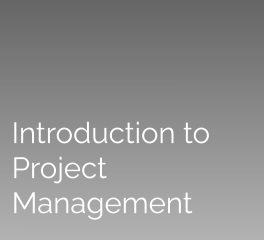 Introduction to Project Management